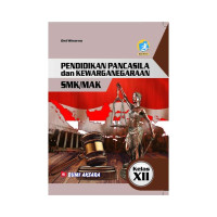 Image of PENDIDIKAN PANDASILA dan KEWARGANEGARAAN SMK/MAK Kelas XII