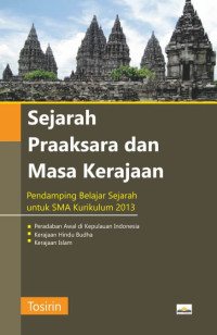 Image of Sejarah Praaksara dan Masa Kerajaan