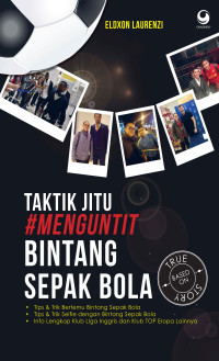 Image of Taktik Jitu Menguntiti Bintang Sepak Bola